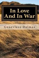 In Love And In War 1987557921 Book Cover