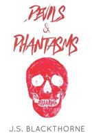 Devils & Phantasms: Stories 1729300855 Book Cover
