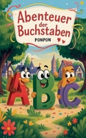 Abenteuer Der Buchstaben: Freundschaft und Liebe im magischen Dorf (German Edition) B0DW22RFW7 Book Cover