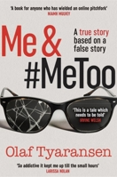 ME And #METOO : Me And #MeToo 1785634224 Book Cover