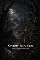 Grimms' Fairy Tales 1773566547 Book Cover
