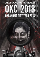 OKC2016 - Oklahoma City Year 2016 1291932747 Book Cover