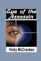 Eye of the Assassin 1519661207 Book Cover