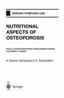 Nutritional Aspects of Osteoporosis, Second Edition 0121417042 Book Cover