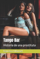 Tango Bar B084QLDXZS Book Cover