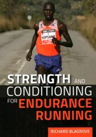 Strength and Conditioning for Endurance Running 1847979874 Book Cover