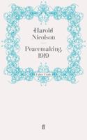 Peacemaking, 1919, 0448001780 Book Cover