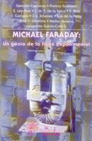 Michael Faraday: Un Genio de La Fisica Experimental 968166809X Book Cover