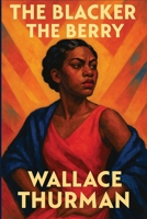 The Blacker the Berry 1515466981 Book Cover