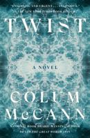 Twist: A Novel 0593241754 Book Cover