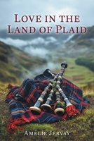 Love in the Land of Plaid 1038367026 Book Cover