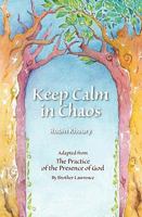 Keep Calm in Chaos 0966714741 Book Cover