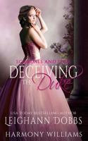 Deceiving the Duke 1946944157 Book Cover