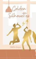 Golden Silhouettes B0DPR3CMP3 Book Cover