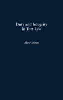 Duty And Integrity In Tort Law 1594606692 Book Cover