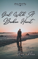 Girl with a broken heart 9389959519 Book Cover