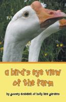 A Bird's Eye View of the Farm 146022132X Book Cover