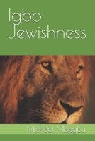 Igbo Jewishness B0FLXR1ZKW Book Cover