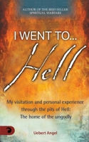 I went to Hell 173997350X Book Cover
