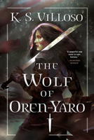 The Wolf of Oren-yaro 0316532665 Book Cover