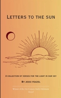 Letters to the Sun A collection of verses for the light in our sky 9372133116 Book Cover