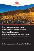 Le programme des citernes: évaluation technologique, conceptuelle et sociale (French Edition) 6208505798 Book Cover