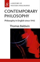 Contemporary Philosophy: Philosophy in English since 1945 0192892584 Book Cover