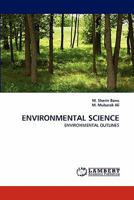 ENVIRONMENTAL SCIENCE: ENVIRONMENTAL OUTLINES 3844300309 Book Cover