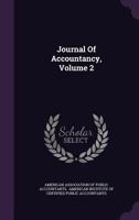 Journal Of Accountancy, Volume 2... 1354880307 Book Cover