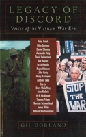 Legacy of Discord: Voices of the Vietnam War Era 1574882155 Book Cover