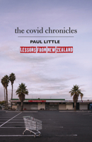 The Covid Chronicles 177554169X Book Cover