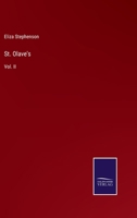 St. Olave's: Vol. II 3375001940 Book Cover