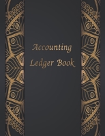 Accounting Ledger Book: Simple Cash Accounts for Small Business Journal Log, Tracker, & Record Expenses & Income General Accounting Bookkeeping Large Size (General Ledger Accounting Bookkeeping) B083XTG8LZ Book Cover