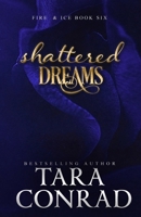 Shattered Dreams 1959383205 Book Cover