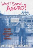 Want Some Aggro? 1844544036 Book Cover