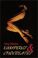 Vampires and Chocolates 0595239684 Book Cover