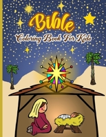 Bible Coloring Book For Kids: With Simplified Bible Verses About Jesus & Fun 25 Countdown To Christmas Coloring Pages For Kids With 25 Numbered Pages... B08NYJG65Z Book Cover
