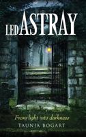 Led Astray 1545632901 Book Cover