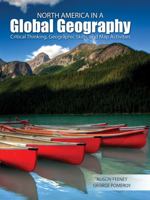 North America in a Global Geography: Critical Thinking, Geographic Skills, and Map Activities 1465231382 Book Cover