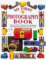 My First Photography Book 1564586731 Book Cover