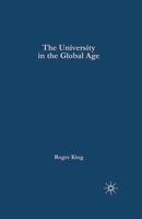 The University in the Global Age (Universities into the 21st Century) 1403911304 Book Cover