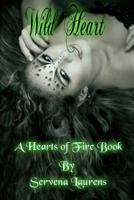 Wild Heart 1517006686 Book Cover