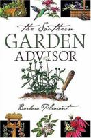 The Southern Garden Advisor 1591860458 Book Cover