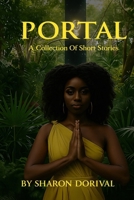 Portal: A Collection of Short Stories B0FJRRT8RD Book Cover