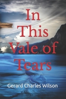 In This Vale of Tears 1876262079 Book Cover