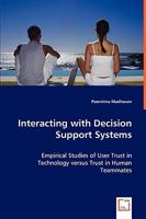 Interacting with Decision Support Systems 3639057147 Book Cover