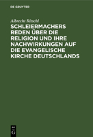 Schleiermachers Reden Uber Die Religion 1144986699 Book Cover