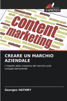 Creare Un Marchio Aziendale (Italian Edition) 6207621956 Book Cover