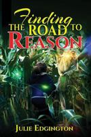 Finding the Road to Reason 0692584463 Book Cover