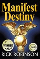 Manifest Destiny 0929915968 Book Cover